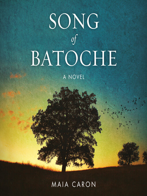 Title details for Song of Batoche by Maia Caron - Wait list